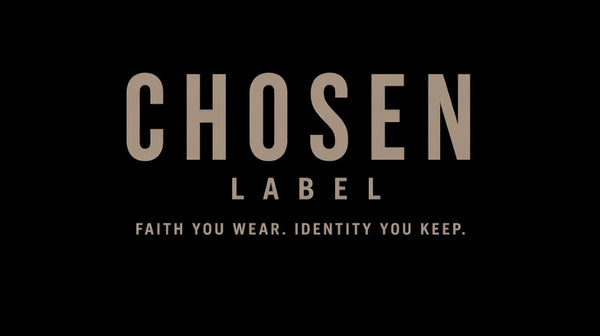 The Chosen Label